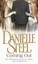 Coming Out by Danielle Steel.