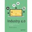 Industry 4.0: The Industrial Internet of Things - Paperback NEW Alasdair Gilchr