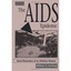 The AIDS Epidemic: Social Dimensions of an Infectious Disease William A. Rushing