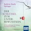 Der Schlüssel zum Unterbewusstsein Kathrin Emely Springer 9783863744151