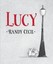 NEW Lucy By Randy Cecil Hardcover Free Shipping