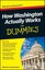 How Washington Actually Works For Dummies by John Wiley & Sons Inc...