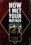 "How I Met Your Mother" Christian Langhagen und Peter Osteried (2012, Taschenbuc