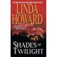 Shades Of Twilight - Paperback NEW Linda Howard(Au 5 Mar. 2016