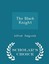 NEW The Black Knight - Scholar's Choice Edition by Alfred Sidgwick