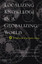 Localizing Knowledge in a Globalizing World: Recasting - Paperback NEW Ali Mirs