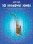 101 Broadway Songs Alto Saxophone by Hal Leonard Corp 9781495052484