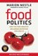 NEW Food Politics By Marion Nestle Paperback Free Shipping