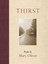 Thirst by Mary Oliver (Paperback / softback)