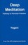 Deep Meditation - Pathway to Personal Freedom by Yogani (Paperback /...