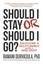 Should I Stay or Should I Go: Surviving a Relationship with a Narcissist by...
