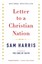 Letter to a Christian Nation by Sam Harris.