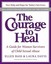 The Courage to Heal by Ellen Bass.