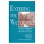 Entering the Watershed: A New Approach to Save America's River Ecosystems Doppel