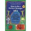 How to Be a Perfect Stranger: A Guide to Etiquette in O - Paperback NEW Matlins,