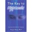 The Key to Hypnosis: A Journey into the World of Hypnosis Randy Hartman