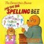 The Berenstain Bears and the Big Spelling Bee (Berenstain Bears).