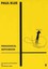 Pedagogical Sketchbook: Introduction by Sibyl Moholy-Nagy by Paul Klee...