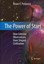The Power of Stars: How Celestial Observations Have Shaped Civilization by...