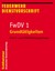 AFKzV - FwDV 1, Grundtätigkeiten