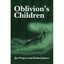 Oblivion's Children Jim Wegryn