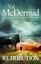 The Retribution: (Tony Hill and Carol Jordan, Book 7) by Val McDermid.
