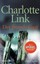 Der fremde Gast Charlotte Link