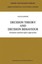 Decision Theory and Decision Behaviour: Normative and Descriptive Approaches by