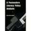 A Postmodern Literacy Policy Analysis Agnello, Mary Frances