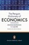 The Penguin Dictionary of Economics: Eighth Edition by Graham Bannock.