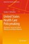 United States Health Care Policymaking (Springer Texts in Business and Economics