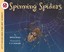 Spinning Spiders by Melvin Berger.