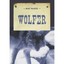 Wolfer (An Evans Novel of the West) - Paperback NEW Mac McKee(Autho 2014-07-07