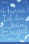 Hurra! Ich bin kein Engel, Birgit Medele