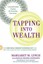 Tapping Into Wealth: How Emotional Freedom Techniques (Eft) Can Help You Clear