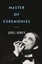 Master of Ceremonies: A Memoir by Joel Grey.