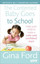 FORD,GINA-CONTENTED BABY GOES TO SCHOOL, TH BOOK NEW