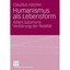 Humanismus Als Lebensform: Albert Salomons Verklärung Der Realität Härpfer, Clau
