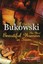 The Most Beautiful Woman in Town by Charles Bukowski.