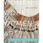 Women's Work, Women's Art - Paperback NEW Thompson, Judy 2013-05-02