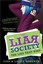 The Lies That Bind (Liar Society) by Lisa Roecker.