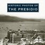 NEW Historic Photos Of The Presidio by Rebecca Schall BOOK (Hardback) Free P&H