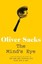 The Mind's Eye by Oliver Sacks (Paperback, 2011)