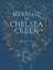 Mermaid in Chelsea Creek by Michelle Tea (Hardback, 2013)
