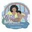 NEW Wise Kids Volume 01: God's Wisdom for God's Children by Bola Bodede