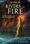Atherton No. 2: Rivers Of Fire by Patrick Carman.