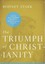 The Triumph of Christianity: How the Jesus Movement Became the World's Largest