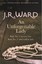 An Unforgettable Lady by J. R. Ward.