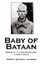 Baby of Bataan by Johnson, Joseph Quitman -Paperback