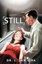 NEW Still by L Jan Eira BOOK (Paperback / softback) Free P&H